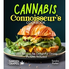 (英文圖書)Cannabis Connoisseur's Cookbook: 100+ Recipes for Delightful Dining Pictures In... 平裝版, Garden of Grapes, 英文