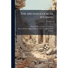 (영문도서)The Archaeological Journal; Volume 62 Paperback, Nabu Press, English, 9781144304797