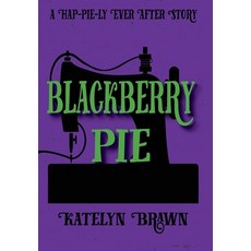 (英文圖書)Blackberry Pie 精裝版, Reading Pandas, Inc., 英文