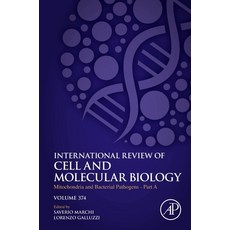 (영문도서) Mitochondria and Bacterial Pathogens - Part a: Volume 374 Hardcover, Academic Press, English, 9780323994033