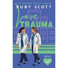 (영문도서) Love Trauma Paperback, Ruby Scott, English, 9798230705130