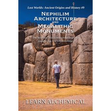 (英文圖書)Nephilim Architecture and Megalithic Monuments 平裝版, Learn Alchemical, 英文
