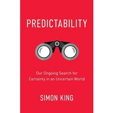 Predictability: Our Ongoing Search for Certainty in an Uncertain World Paperback, Under Pressure, English, 9781999611408