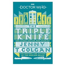 (영문도서) Doctor Who: The Triple Knife Paperback, Penguin Group UK, English, 9781785943713