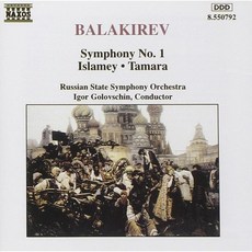 Mily Balakirev Composer Igor Golovschin Conductor Russian State Symphony Orchestra & 0 more Audio, Mily Balakirev Composer Igor G