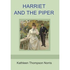 (영문도서)Harriet and the Piper Hardcover, Indoeuropeanpublishing.com, English, 9798889425502