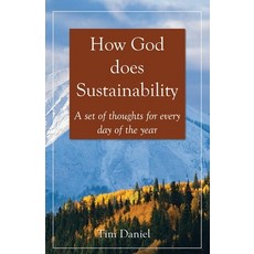 (英文圖書)How God does Sustainability 平裝版, Tim Daniel, English
