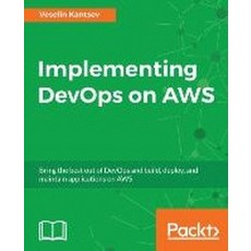 Implementing DevOps on AWS, Packt Publishing