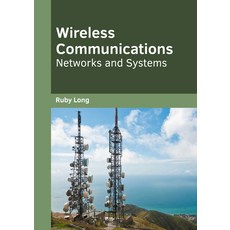 Wireless Communications: Networks and Systems Hardcover, Willford Press