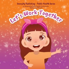 Let's Work Together: Early Years - Suitable for children Aged 4+ Paperback, Independently Published, English, 9798722250148