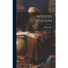 (영문도서) Modern Religion [microform] Hardcover, Legare Street Press, English, 9781020521676