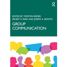 (영문도서) Group Communication: An Advanced Introduction Paperback, Routledge, English, 9781032114712