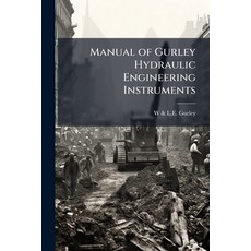 (英文圖書)Manual of Gurley Hydraulic Engineering Instruments 平裝版, Nabu Press, 英文