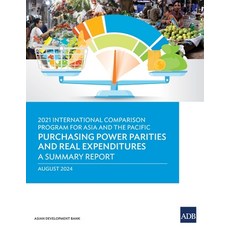 (영문도서) 2021 International Comparison Program for Asia and the Pacific: Purchasing Powe... Paperback, Asian Development Bank, English, 9789292708467