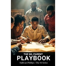 (英文圖書)The NIL Parent Playbook: A Blueprint for Character a Strategy for Success. 平裝版, Independently Published, 英文