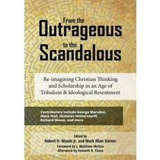(英文圖書)From the Outrageous to the Scandalous: Re-imagining Christian Thinking and Schol... 平裝版, Faithcomm, Inc., English, Paperback