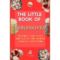 (英文圖書)The Little Book of Aebleskiver: History Fun Facts and Recipes for Danish Pancak... 平裝版, Independently Published, 英文