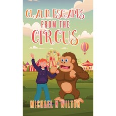 (英文圖書)Claud Escapes from the Circus 精裝版, Next Chapter, English, Hardcover