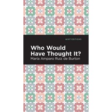(영문도서) Who Would Have Thought It? Hardcover, Mint Editions, English, 9781513208343