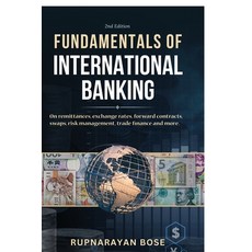 (영문도서)Fundamentals of International Banking: On remittances exchange rates forward c... Paperback, Notion Press, English, 9798901122068