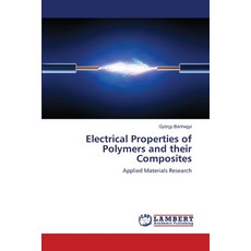 (英文圖書)Electrical Properties of Polymers and their Composites 平裝版, LAP Lambert Academic Publis..., 英文