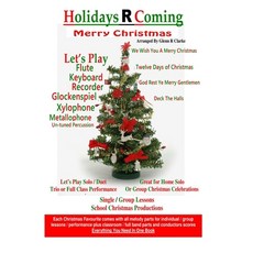 (영문도서) Holidays R Coming: Christmas: For Flute Keyboard Recorder Glockenspiel Xylo... Paperback, Createspace Independent Pub..., English, 9781503051690