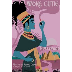 Woke Cutie Paperback, Johnny Crown, English, 9781716663468