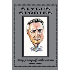 (영문도서)Stylus Stories- Musings of a Marginally Maltese Australian Paperback, Rupert Grech, English, 9798231146000