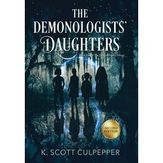 (영문도서)The Demonologists' Daughters Hardcover, Scotland Publications, English, 9798991685061