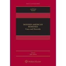 Modern American Remedies: Cases and Materials Concise Hardcover, Wolters Kluwer Law & Business, English, 9781454891260