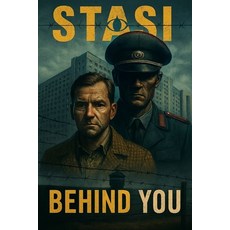 (영문도서)Stasi: Behind You Paperback, Independently Published, English, 9798272913241
