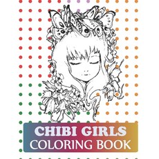 Chibi Girls Coloring Book: Pop Manga Cute and Creepy Coloring Book Paperback, Independently Published, English, 9798563979314