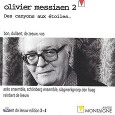 [CD] Reinbert De Leeuw 메시앙: 협곡에서 별들에게로 (Messiaen: Des Canyons Aux Etoiles )
