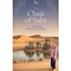 (英文圖書)The Oasis of Sabr 平裝版, Faithful Reflections, 英文
