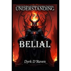 (영문도서)Understanding Belial Paperback, Independently Published, English, 9798271197604