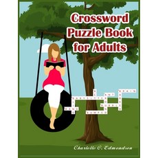 Crossword Puzzle Book for Adults: A Fun and Challenging Puzzle Book for Adults Paperback, Independently Published, English, 9798550442395
