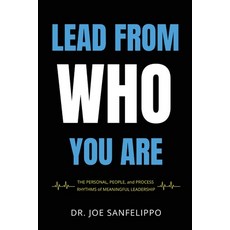 (영문도서)Lead From Who You Are Paperback, Connectedd LLC, English, 9798993370033