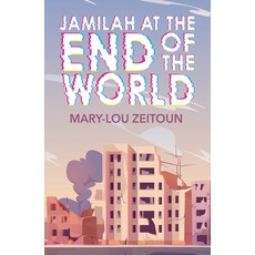 (영문도서) Jamilah at the End of the World Library Binding, Lorimer Children & Teens, English, 9781459416604