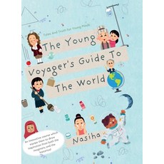 (영문도서)The Young Voyager's Guide To The World: Tales and Truth for Young Minds Hardcover, Notion Press, English, 9798903927586