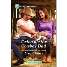 (영문도서)Twins for the Cowboy Dad Mass Market Paperbound, Harlequin Heartwarming Larg..., English, 9781335460394