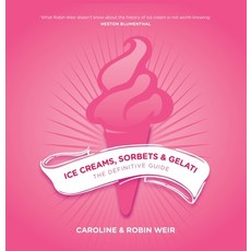 (英文圖書)Ice Creams Sorbets and Gelati: The Definitive Guide 平裝版, Grub Street Cookery, 英文