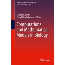 (영문도서) Computational and Mathematical Models in Biology Hardcover, Springer, English, 9783031426889