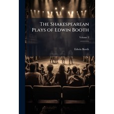 (英文圖書)The Shakespearean Plays of Edwin Booth 平裝版, Hutson Street Press, 英文