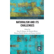 (영문도서) Naturalism and Its Challenges Hardcover, Routledge, English, 9781032554136