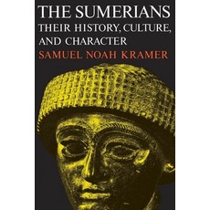 (英文圖書)The Sumerians: Their History Culture and Character 平裝版, University of Chicago Press, 英文
