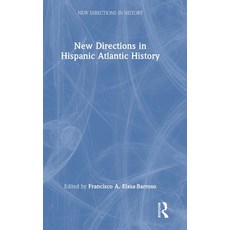 (英文圖書)New Directions in Hispanic Atlantic History 精裝版, Routledge, English, Hardcover