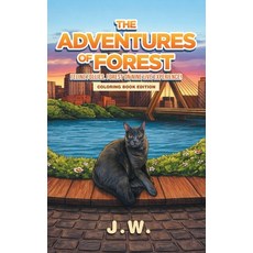 (영문도서)The Adventures of Forest Hardcover, English, Winchell, Jonathan, Citiofbooks, Inc.