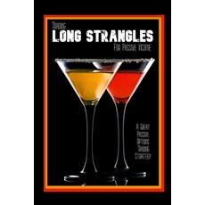 (영문도서) Trading Long Strangles for Passive Income: A Great Passive Options Trading Strategy Paperback, Independently Published, English, 9798865527343
