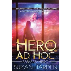 (영문도서) Hero Ad Hoc Paperback, Angry Sheep Publishing, English, 9781938745454
