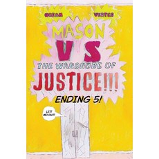 (영문도서)Mason VS The Wardrobe of JUSTICE!!!!!!! (Cliff-hanger 5) Paperback, Ocean Vertes, English, 9781918153033